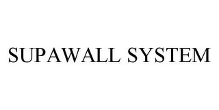 SUPAWALL SYSTEM