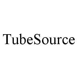 TUBESOURCE