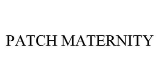 PATCH MATERNITY