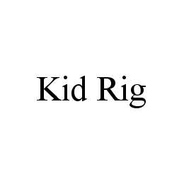 KID RIG