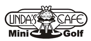 LINDA'S CAFE MINI GOLF