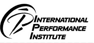 INTERNATIONAL PERFORMANCE INSTITUTE