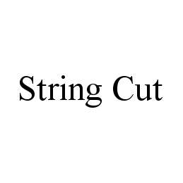 STRING CUT