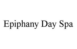 EPIPHANY DAY SPA