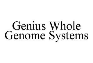 GENIUS WHOLE GENOME SYSTEMS