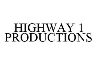 HIGHWAY 1 PRODUCTIONS