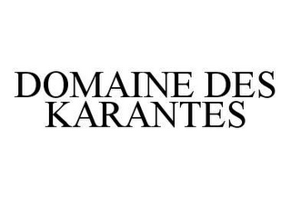 DOMAINE DES KARANTES