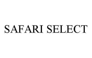 SAFARI SELECT