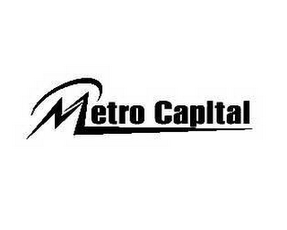 METRO CAPITAL