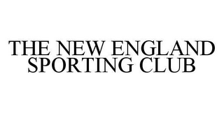 THE NEW ENGLAND SPORTING CLUB