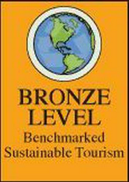 BRONZE LEVEL BENCHMARKED SUSTAINABLE TOURISM