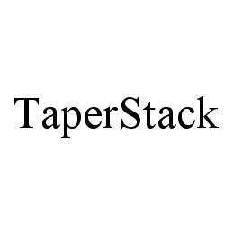 TAPERSTACK