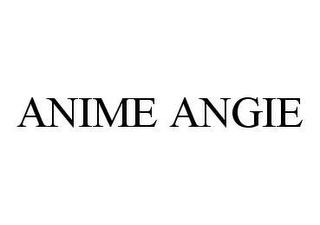 ANIME ANGIE