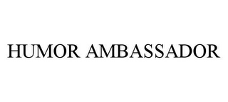 HUMOR AMBASSADOR