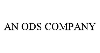 AN ODS COMPANY