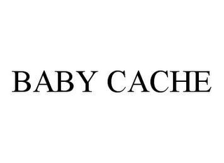 BABY CACHE