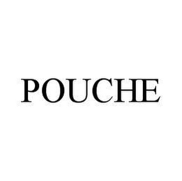 POUCHE