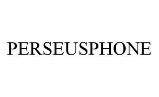 PERSEUSPHONE