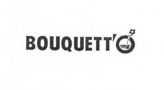 BOUQUETT'O