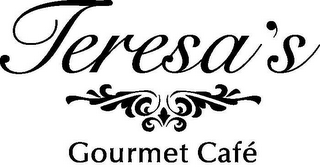 TERESA'S GOURMET CAFÉ