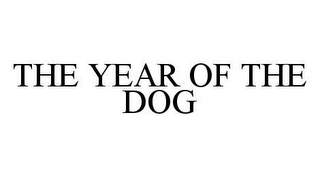 THE YEAR OF THE DOG