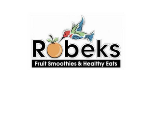 ROBEKS FRUIT SMOOTHIES & HEALTHY EATS