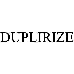 DUPLIRIZE