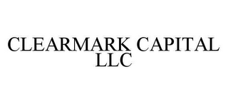 CLEARMARK CAPITAL LLC