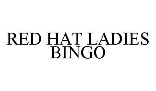 RED HAT LADIES BINGO