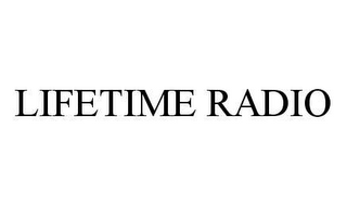 LIFETIME RADIO