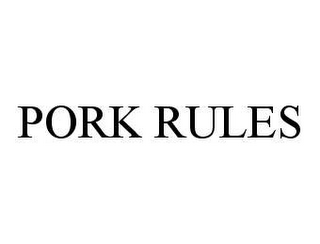 PORK RULES