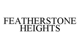 FEATHERSTONE HEIGHTS