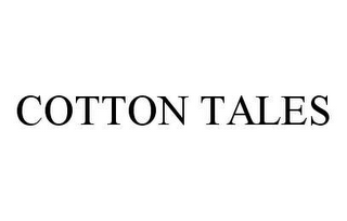 COTTON TALES