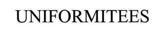 UNIFORMITEES