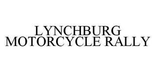 LYNCHBURG MOTORCYCLE RALLY