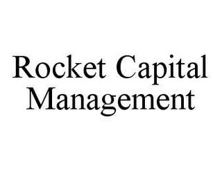 ROCKET CAPITAL MANAGEMENT