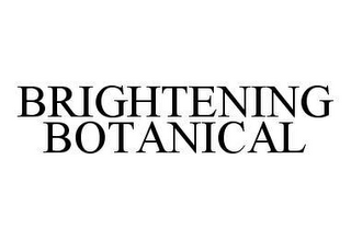 BRIGHTENING BOTANICAL