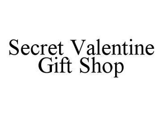 SECRET VALENTINE GIFT SHOP