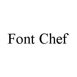 FONT CHEF