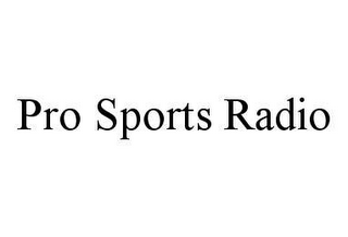 PRO SPORTS RADIO