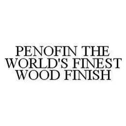 PENOFIN THE WORLD'S FINEST WOOD FINISH