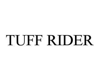 TUFF RIDER