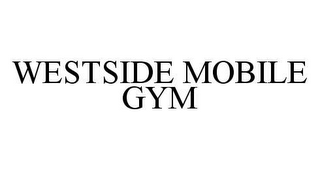 WESTSIDE MOBILE GYM