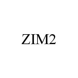 ZIM2