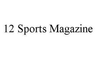 12 SPORTS MAGAZINE