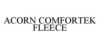 ACORN COMFORTEK FLEECE