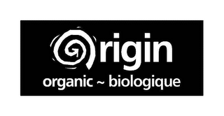 ORIGIN ORGANIC BIOLOGIQUE