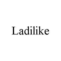 LADILIKE