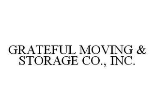 GRATEFUL MOVING & STORAGE CO., INC.