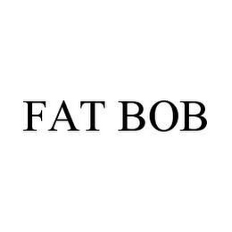 FAT BOB